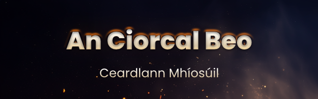 An Cheardlann Mhíosúil Banner